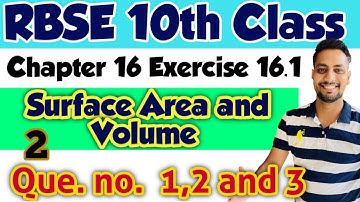 10th Class Maths | Chapter 16 Surface Area and Volume | Exercise 16.1 Que no 1,2 and 3 | Cuboid cube