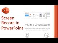 How to use PowerPoint screen recording and Stream