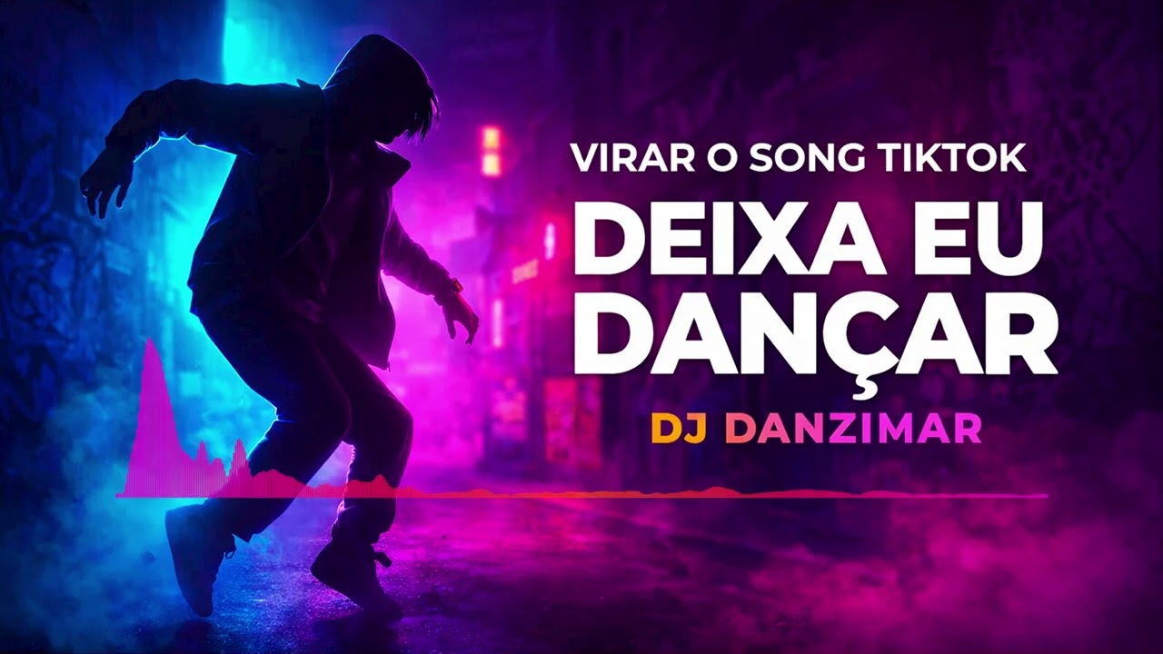 Deixa Eu Dançar – DJ Danzimar | Brazilian Funk Song | Viral TikTok Official Music