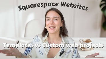 Squarespace Templates vs Custom Web Project - Which one is right for you!