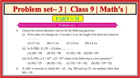 Problem set 3 class 9 maths part 2 | Chapter 3 Triangles | Maharashtra state board #class9th