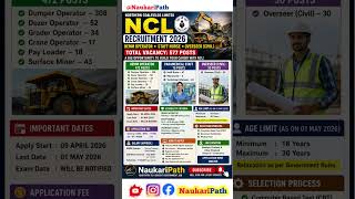 NCL Recruitment 2026 🔥577+| HEMM Operator,Nurse,Civil Overseer Full Details|ApplyOnline |NaukariPath