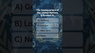 UN Headquarters Location MCQ 🌍 | FIA General Knowledge MCQs #shorts