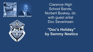Famous Doc Severinsen: "Doc's Holiday" by Sammy Nestico - with the Clarence (New York) High School Band Profile