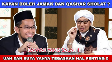 Banyak Yang Salah !! Kapan Boleh Jamak Dan Qashar Sholat ? Buya Yahya Dan UAH Tegaskan Hal Penting !
