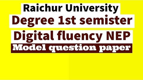 Degree 1st semester digital Fluency  model question paper