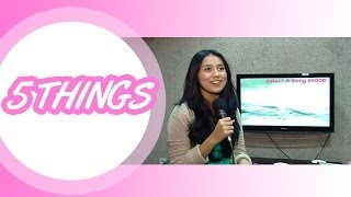 TASYA TANIA - 5 THINGS