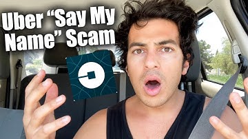 The Uber “Say My Name” Scam, Explained