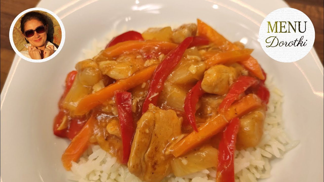 Kurczak w sosie słodko-kwaśnym. Przepis jak zrobić dobry domowy sos słodko-kwaśny. MENU Dorotki.