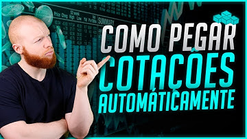 Como Pegar Cotações de Ações Automaticamente com VBA