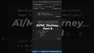 AI/ML Journey Part 8 #machinelearning #ai #python #coding #shorts #reels