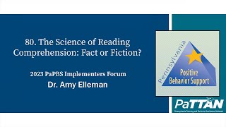 80. The Science of Reading Comprehension: Fact or Fiction? | PBIS 2023