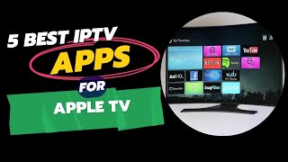 5 Best IPTV Apps for Apple TV: Top IPTV App for Streaming Live TV screenshot 5