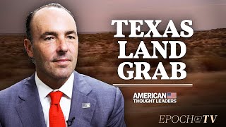 Kyle Bass: Communist China Controls 200 Sq Miles in Texas Next to Major Air Force Base