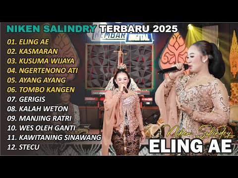 DANGDUT KOPLO TERBARU 2024| ELING AE | 🎵 NIKEN SALINDRY FULL ALBUM | NIKEN SALINDRI TERBARU 2024