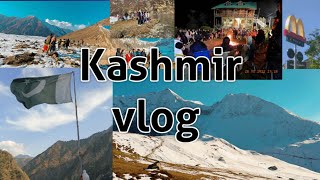 Kashmir vlog | keran | ratti gali lake | neelum valley | Samna's world