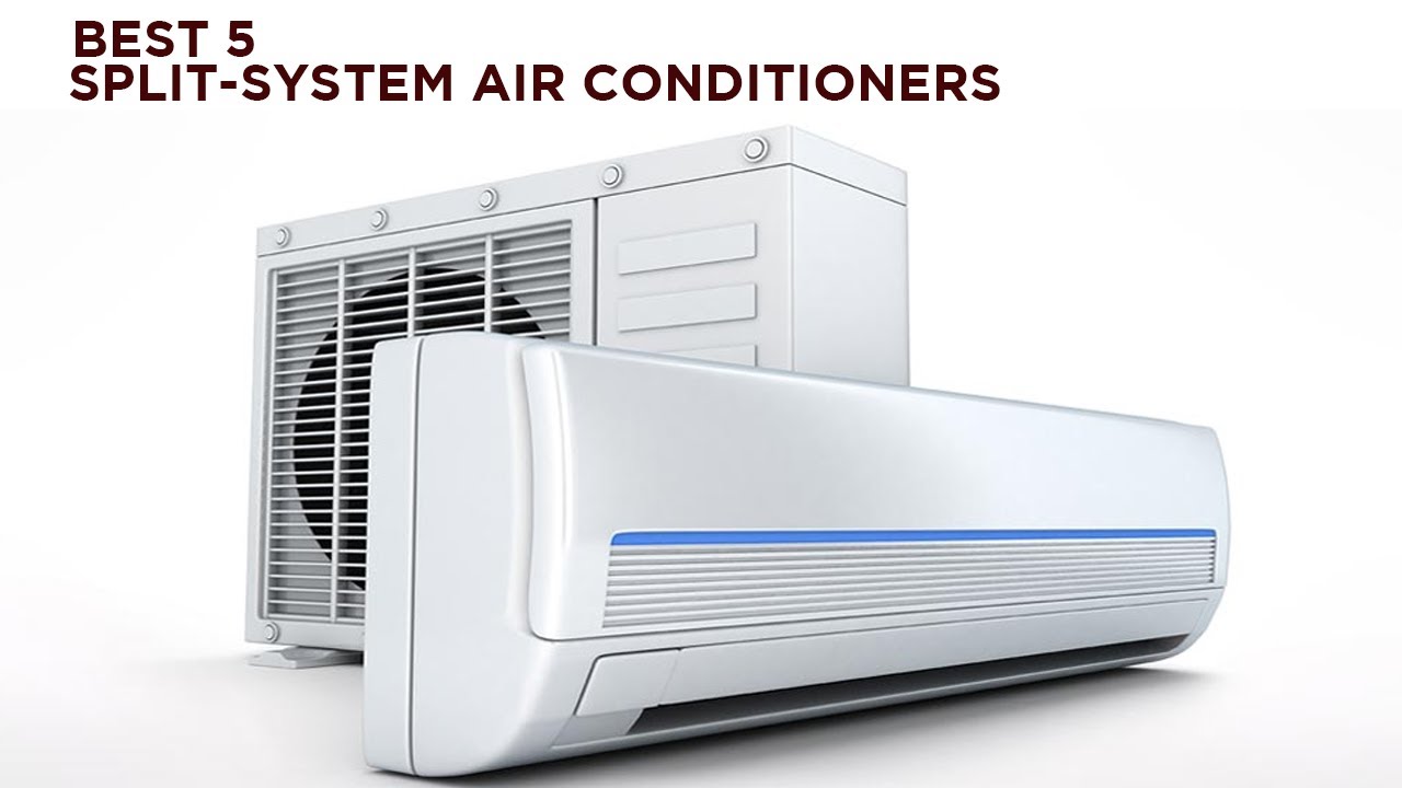 Split Air Conditioner 2020 | Top 5 Best Split Air Conditioners Review