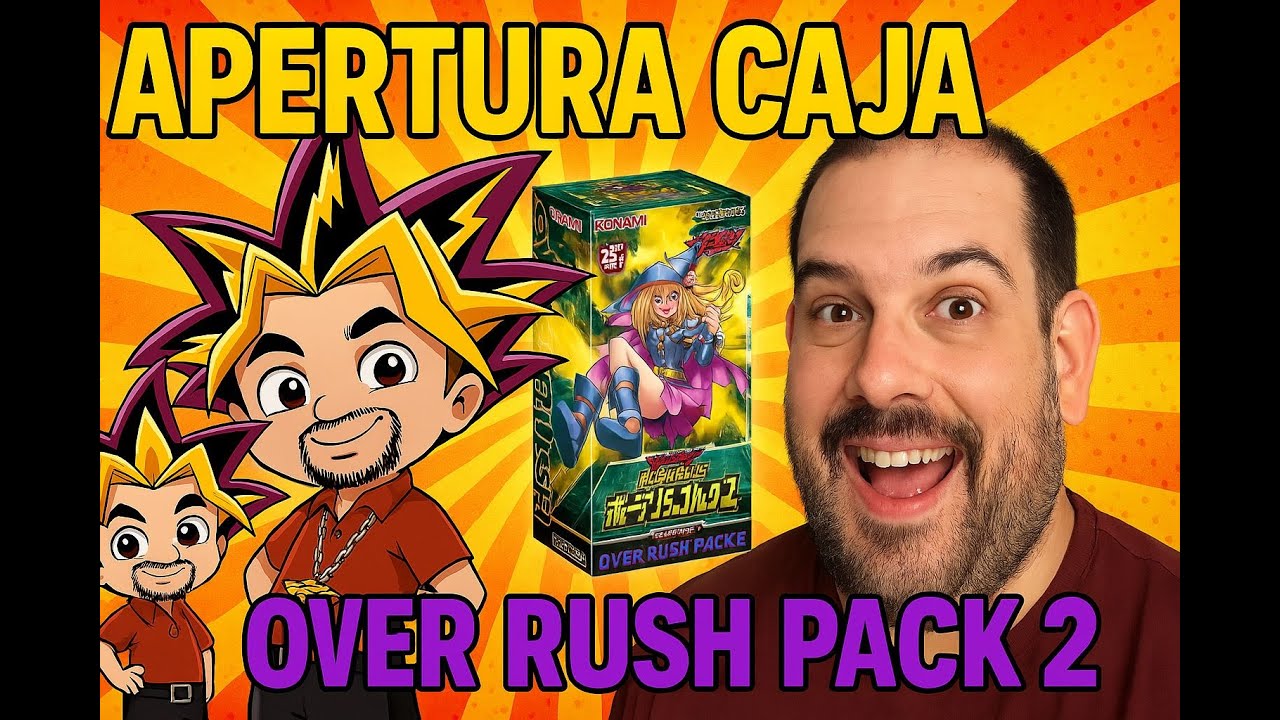 Apertura Caja Rush Duel Yu-Gi-Oh! - Over Rush Pack 2 (por Ifcpotter ...