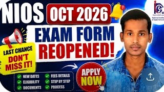 Nios Oct 2026 Exam Form Reopened How To Apply Online Step-By-Step
