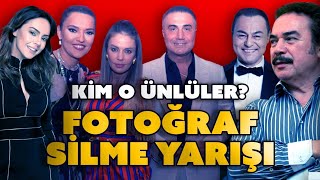 Kim O Ünlüler? Fotoğraf Silme Yarışı