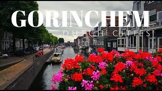 Visit Holland - The Stronghold city of Gorinchem