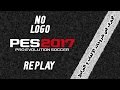 كيفية نزع لوجو الإعادة - PES 2017