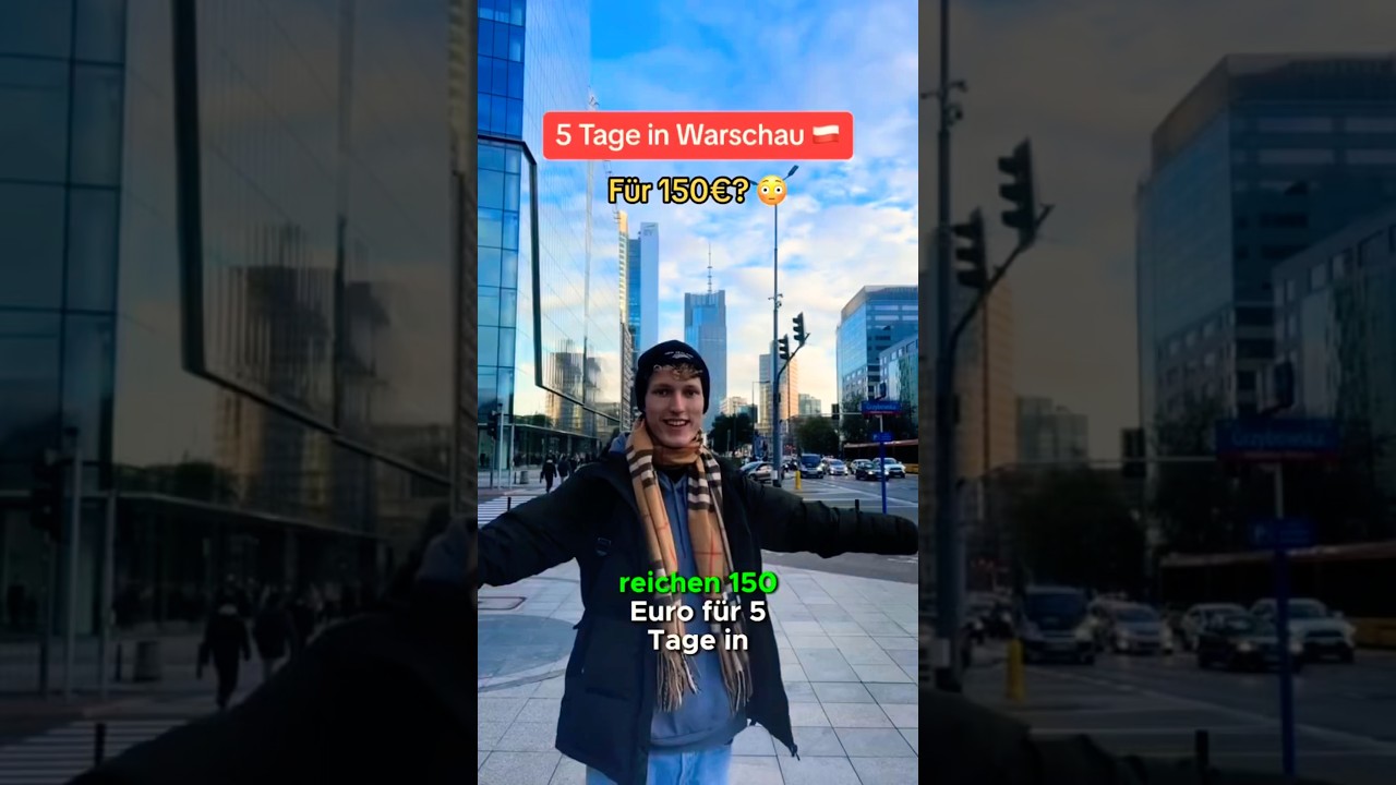 Reichen 150€ für 5 Tage in Warschau? 