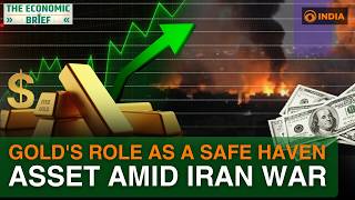 Why is gold falling despite US & Iran war | Should you invest in safe haven asset | Gold Vs dollar