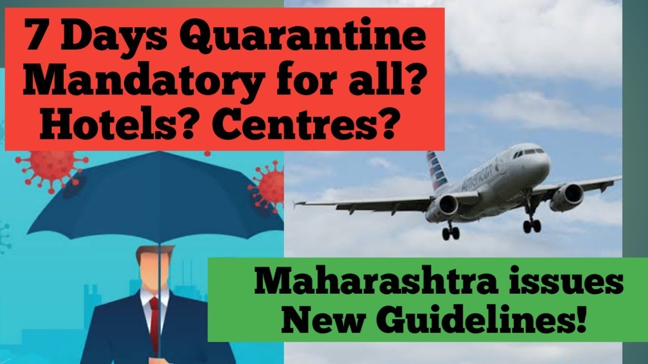 Maharashtra New Guidelines for International Travelers | 7 days Institutional Quarantine Mandatory ?