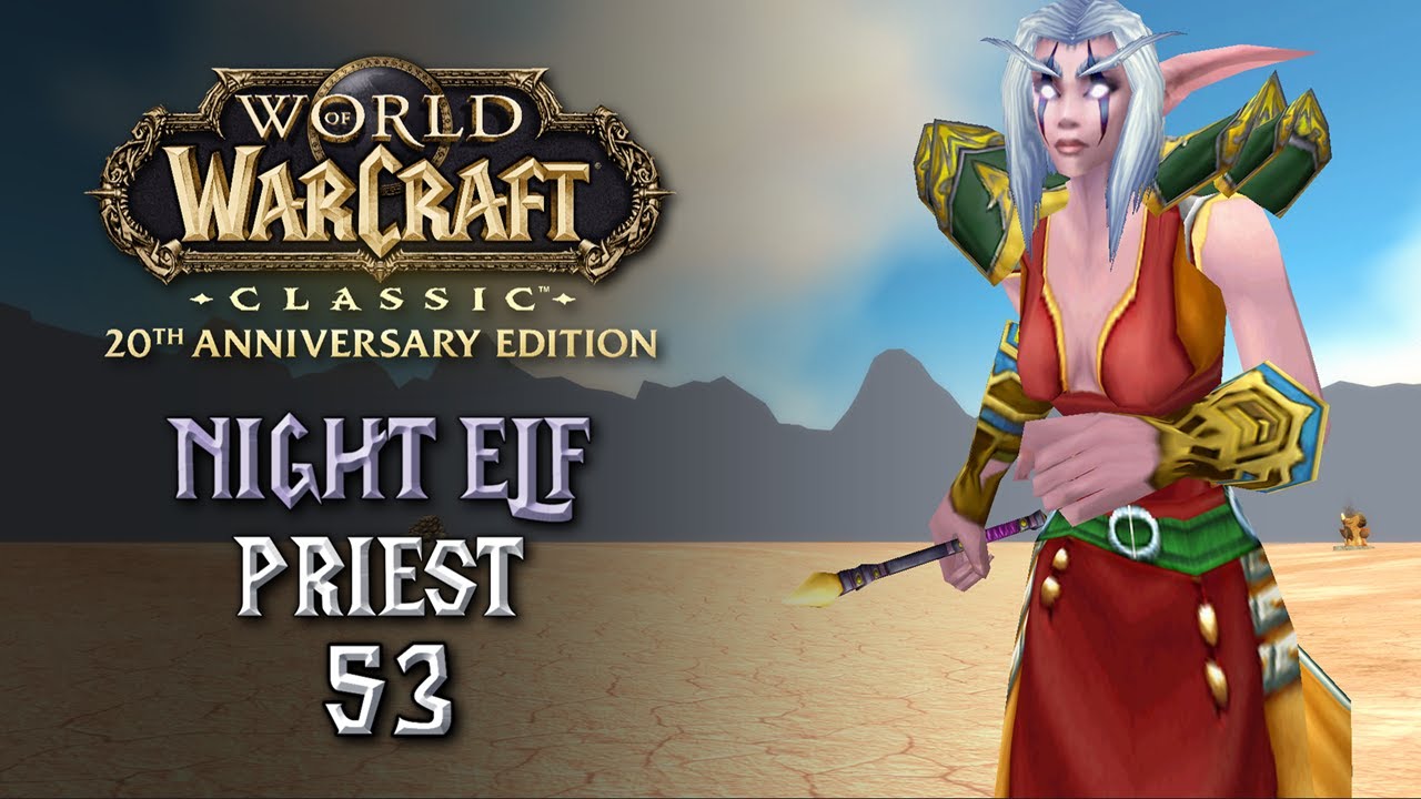 World of Warcraft Classic Anniversary – Night Elf Priest Playthrough ...