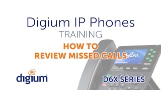 Digium IP Phones Training | 15 How to Review Missed Calls | D6X series screenshot 1