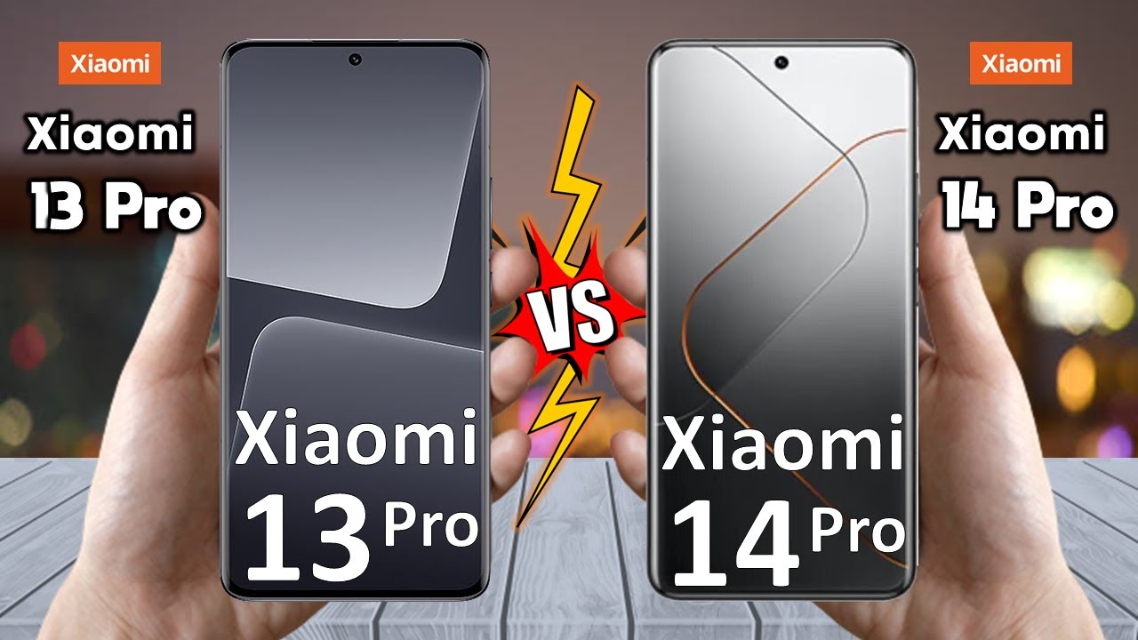 Xiaomi 14 Pro vs Xiaomi 13 Pro: Is The New Model Worth The Upgrade?