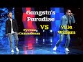 Gangsta's Paradise. Салымбеков VS Villa Willam