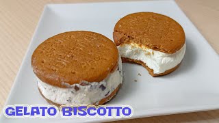 GELATO BISCOTTO FATTO IN CASA - Come fare un biscotto gelato perfetto a casa