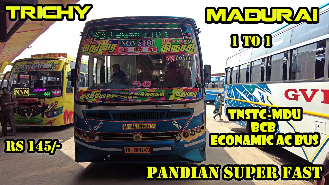 😎TNSTC - Madurai😎|🚍பாண்டியன் எக்ஸ்பிரஸ்🚍|🔥EAC - 1 to 1🔥| திருச்சி 🔁 மதுரை | Travel_with_RasnA