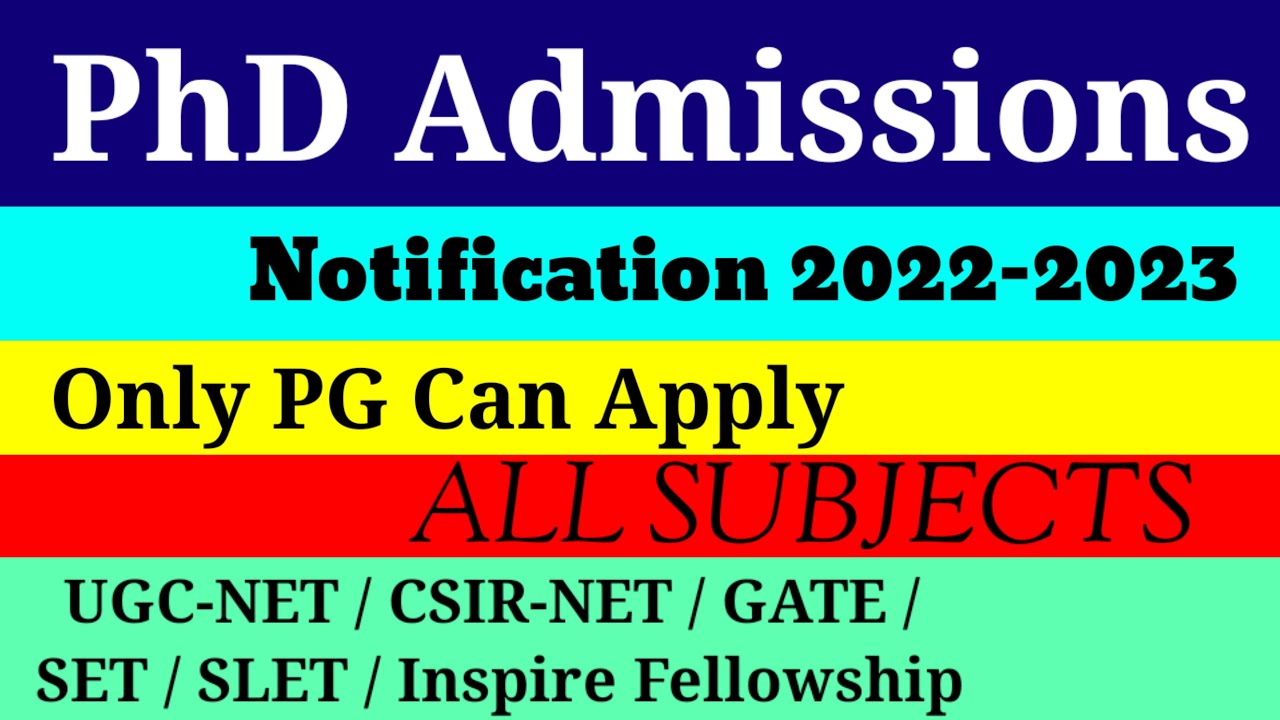 PhD Admission 2023 PhD Admissions PhD Notification 202223 CSIR