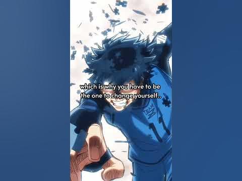 Isagi Yoichi motivational quote🔥🔥 Blue Lock #bluelock #isagiyoichi # ...