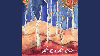 Watch Keiko Fare Thee Well video