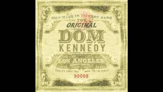 Dom Kennedy - Bet You Want Me (Now) + Download