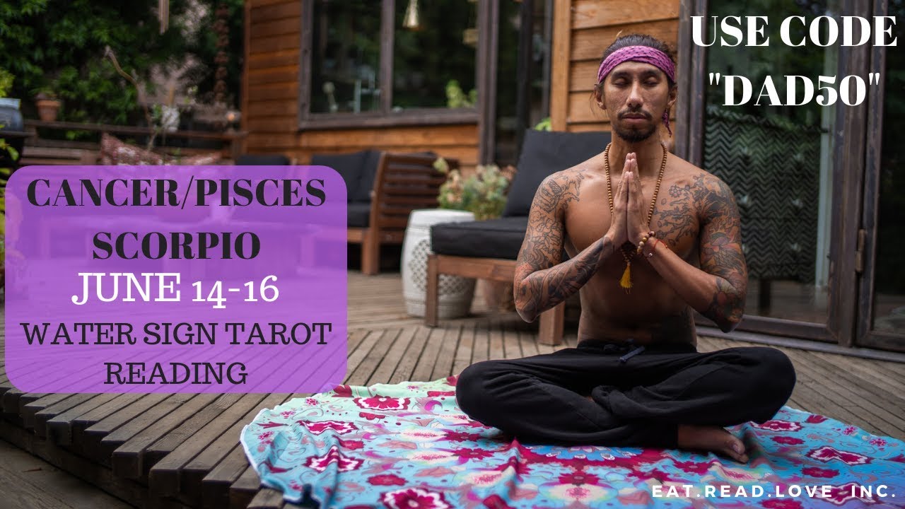 CANCER/PISCES/SCORPIO - 