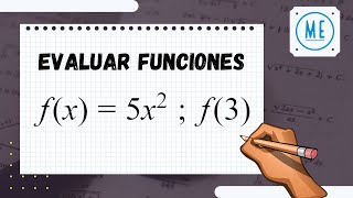 Evaluar funciones | Parte 1