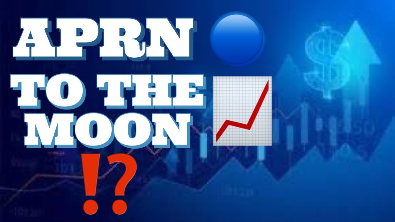 🅰️APRN STOCK LOOKS SET TO EXPLODE 💣🧨💥🤯