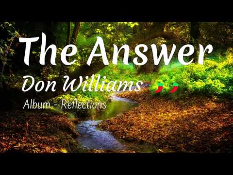 🌶️The Answer🌶️ Don Williams #lyrics #countrymusic @Chantertracks