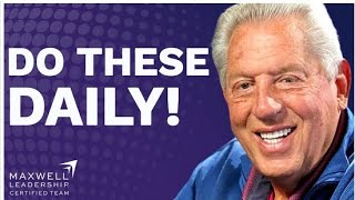 Success is Inevitable When You Spend Your Day Doing These 5 Things Everyday John Maxwell