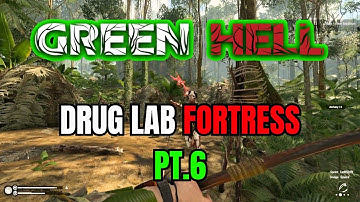 Building a Rainforest Fortress - Green Hell (Survival) - Part 6