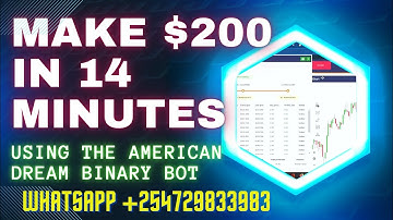Make $200 In 14 Minutes With The American Dream Binary Bot #forex #deriv #binaryoptions