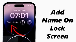 How To Add Your Name To Lock Screen On iPhone screenshot 2