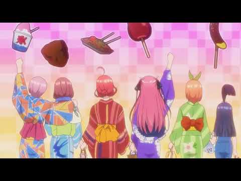 【AMV】五等分の花嫁