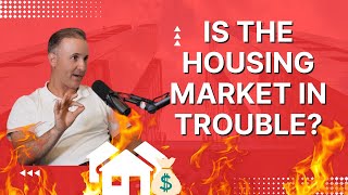 Are We Heading Towards A Housing Market Crash? (Housing Market Update)