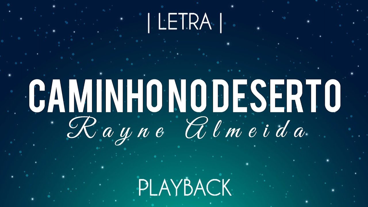 CAMINHO NO DESERTO (Way maker) - SORAYA MORAES (Playback Legendado